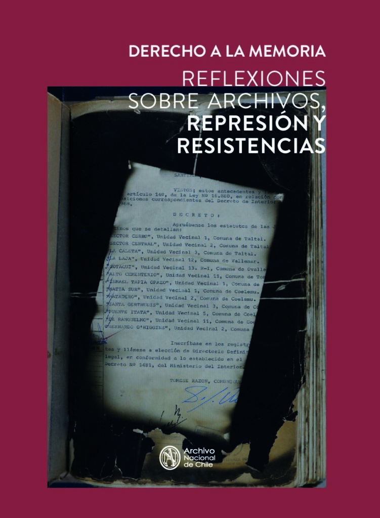 thumbnail of Derecho a la Memoria Reflexiones sobre Archivos Represión y Resistencias